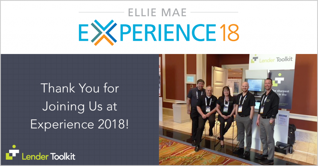 Thank You For Joining Lender Toolkit at Experience 2018
